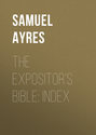 The Expositor\'s Bible: Index