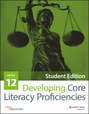 Developing Core Literacy Proficiencies, Grade 12