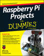 Raspberry Pi Projects For Dummies