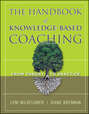 The Handbook of Knowledge-Based Coaching. From Theory to Practice