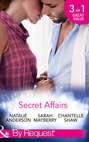 Secret Affairs: The End of Faking It \/ Her Secret Fling \/ The Ultimate Risk