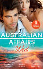 Australian Affairs: Wed: Second Chance with Her Soldier \/ The Firefighter to Heal Her Heart \/ Wedding at Sunday Creek
