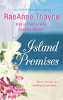 Island Promises: Hawaiian Holiday \/ Hawaiian Reunion \/ Hawaiian Retreat