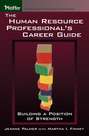 The Human Resource Professional\'s Career Guide