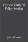 Critical Cultural Policy Studies