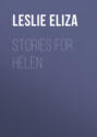 Stories for Helen