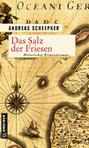 Das Salz der Friesen