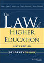 The Law of Higher Education