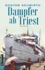 Dampfer ab Triest