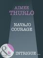 Navajo Courage