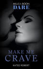 The Make Me Series