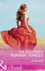 The Doctor\'s Runaway Fiancée