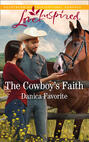 The Cowboy\'s Faith