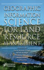 Geographic Information Science for Land Resource Management