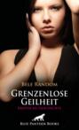 Grenzenlose Geilheit | Erotische Geschichte