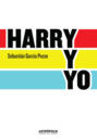 Harry y yo