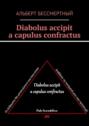 Diabolus accipit a capulus confractus