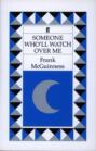 Someone Who\'ll Watch Over Me
