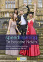 Speedlearning für bessere Noten