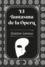 El fantasma de la ópera