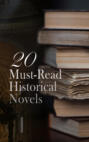 20 Must-Read Historical Novels