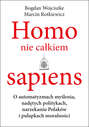 Homo nie całkiem sapiens